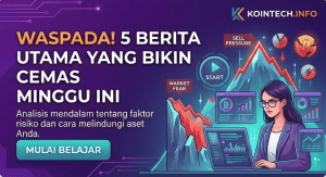5 Kabar Crypto Terpanas Minggu Ini yang Bikin Cemas