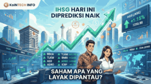 IHSG Hari Ini Diprediksi Naik, Saham Apa yang Layak Dipantau?