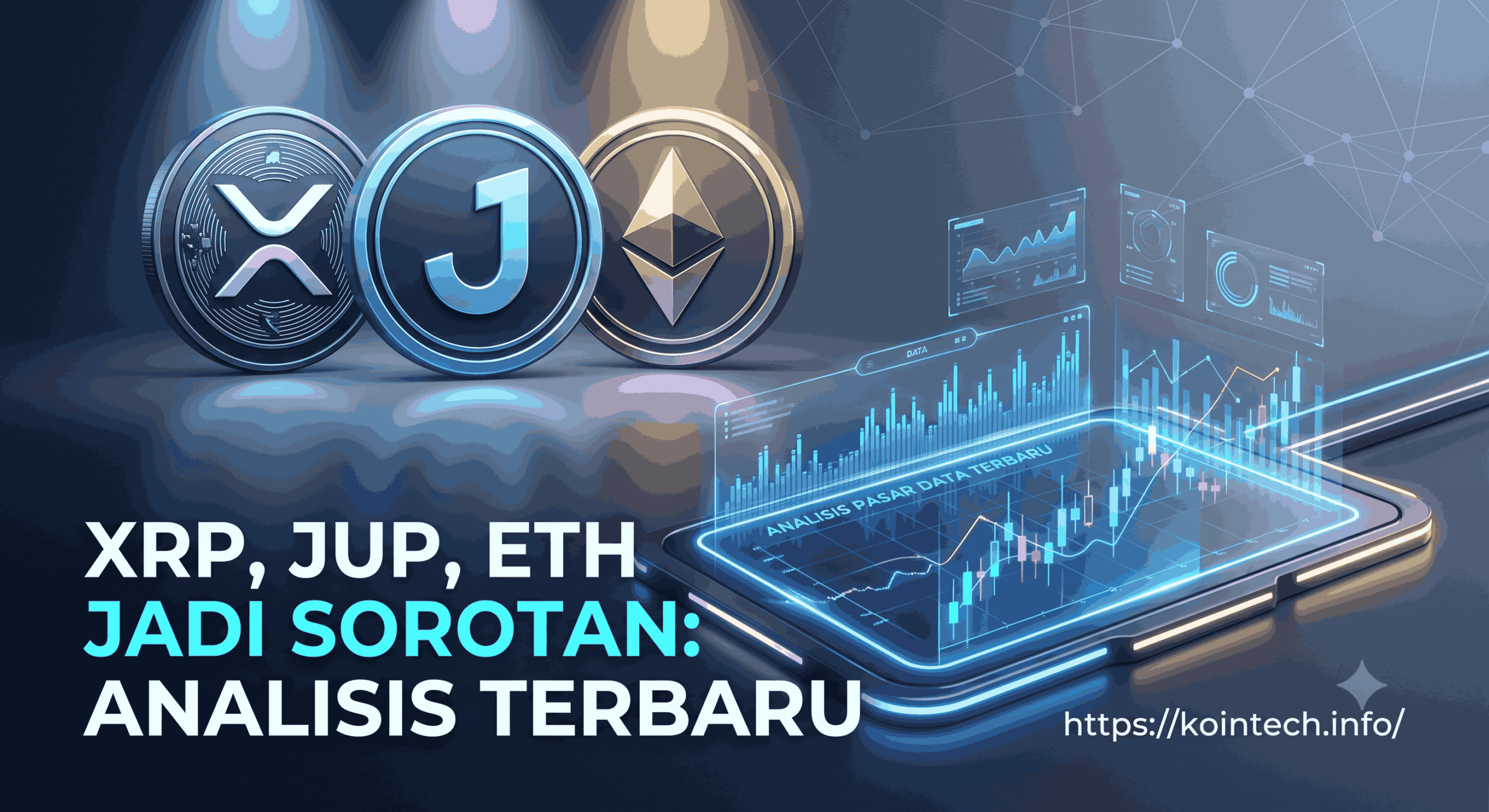 Mata Uang Crypto: XRP, JUP, ETH Jadi Sorotan, Ini Analisis Terbarunya